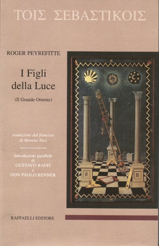 I Figli della Luce - Roger Peyrefitte