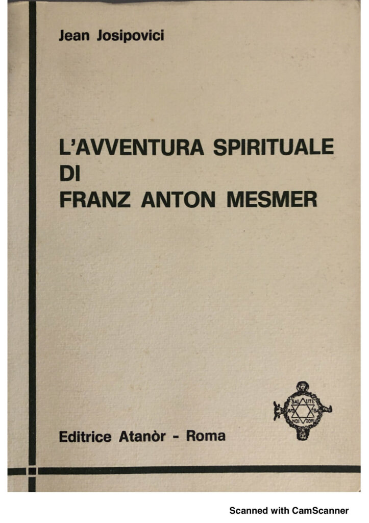 L'avventura spirituale di Franz Anton Mesmer