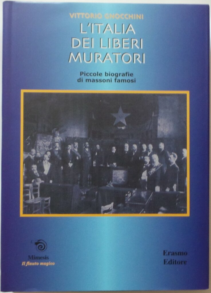 L'Italia dei Liberi Muratori - Vittorio Gnocchini